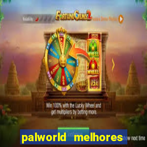 palworld melhores pals para trabalho